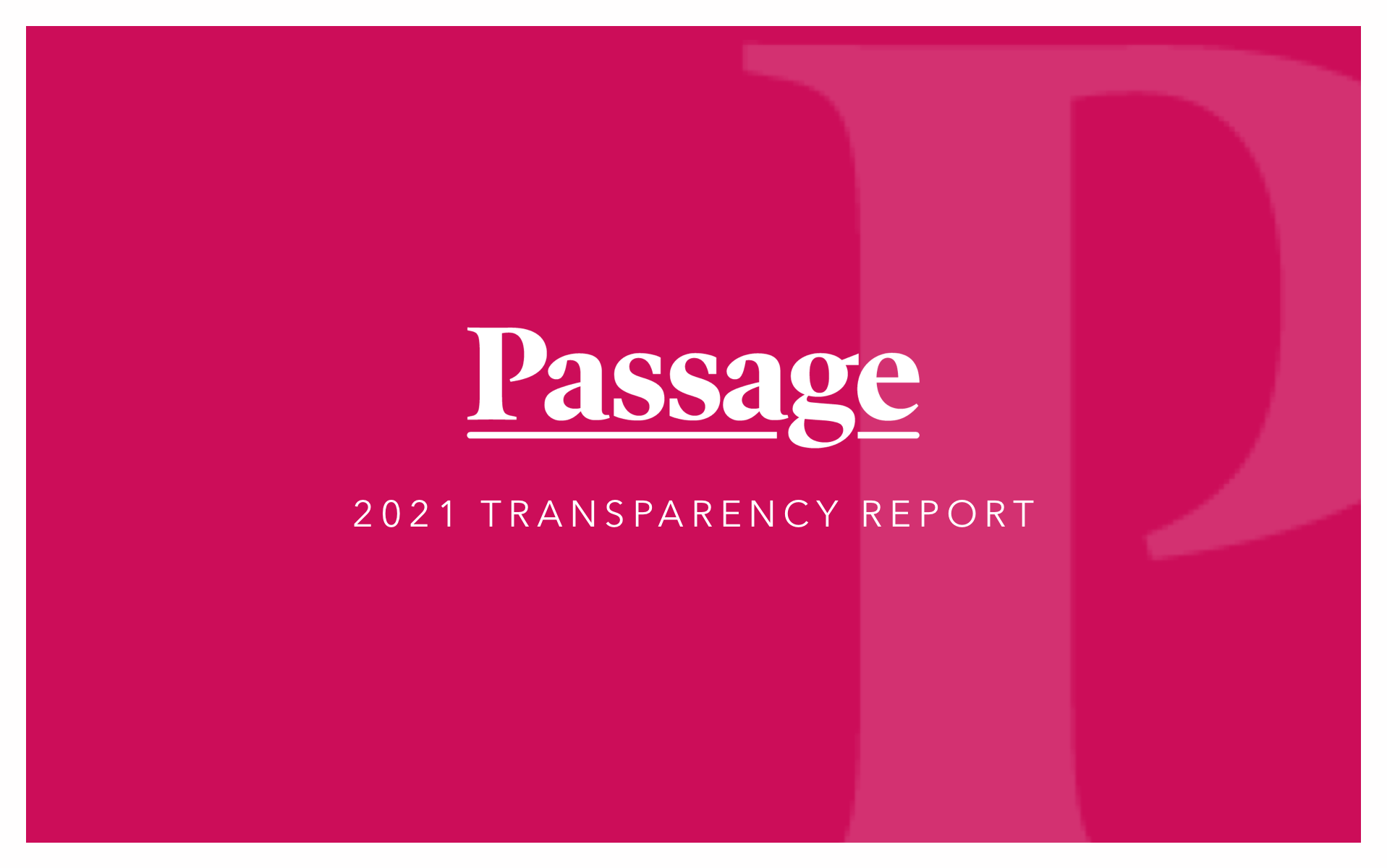 2021 Transparency Report